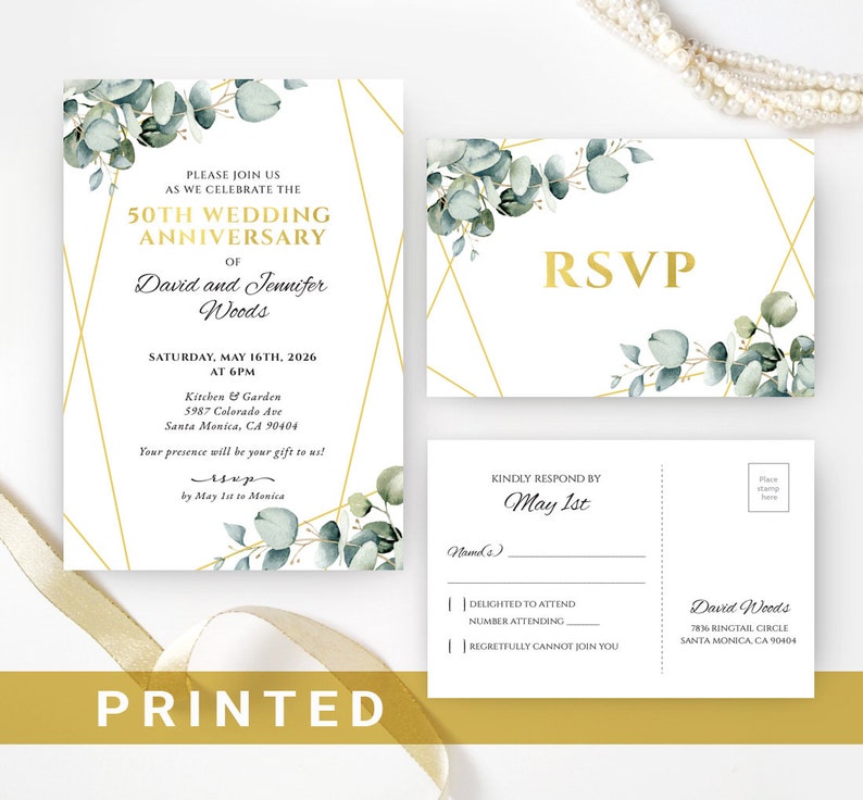 May include: A gold and white wedding invitation with a eucalyptus leaf design. The invitation is for a 50th wedding anniversary for David and Jennifer Woods. The invitation includes the date, time, and location of the event. The RSVP card is also included with a gold and white design and eucalyptus leaves.