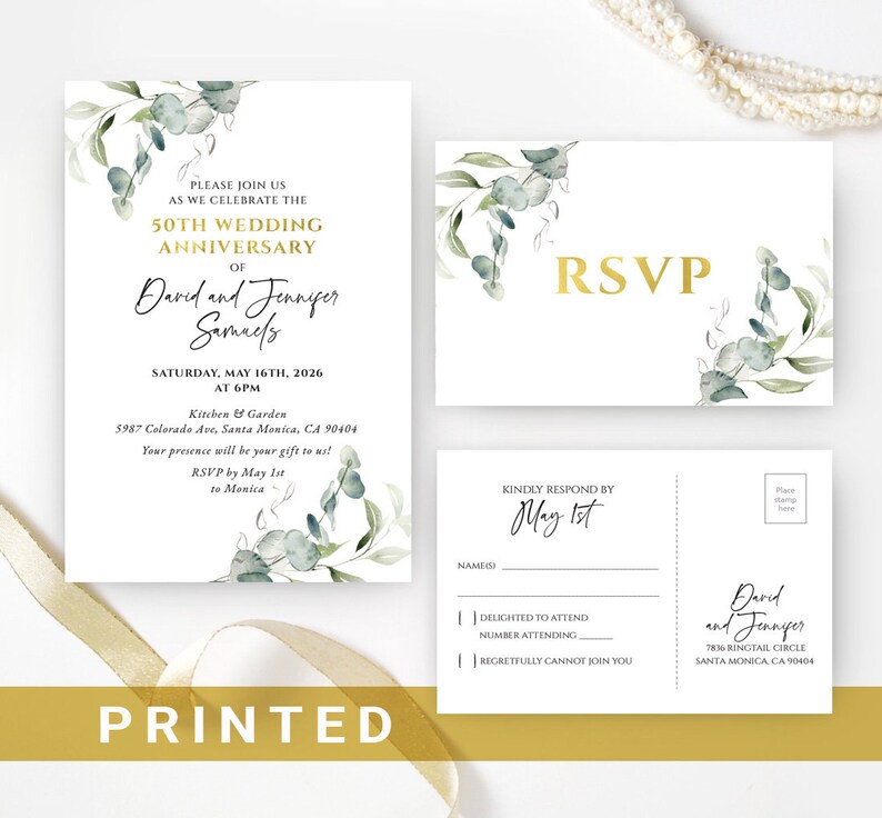 May include: A white wedding invitation with green watercolor leaves and gold lettering. The invitation reads "Please join us as we celebrate the 50th Wedding Anniversary of David and Jennifer Samaels. Saturday, May 16th, 2026 at 6PM. Kitchen & Garden 5987 Colorado Ave, Santa Monica, CA 90404. Your presence will be your gift to us! RSVP by May 1st to Monica."