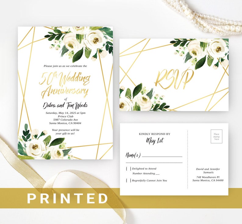 May include: A white and gold geometric design wedding anniversary invitation with white flowers and greenery. The invitation reads "Please join us as we celebrate the 50th Wedding Anniversary of Debra and Tom Woods". The RSVP card has a gold geometric design with white flowers and greenery. The RSVP card reads "RSVP" in gold lettering. The back of the RSVP card has a place to fill in the name, whether the guest will be attending, and the number of guests attending. The RSVP card also includes the address of the sender.