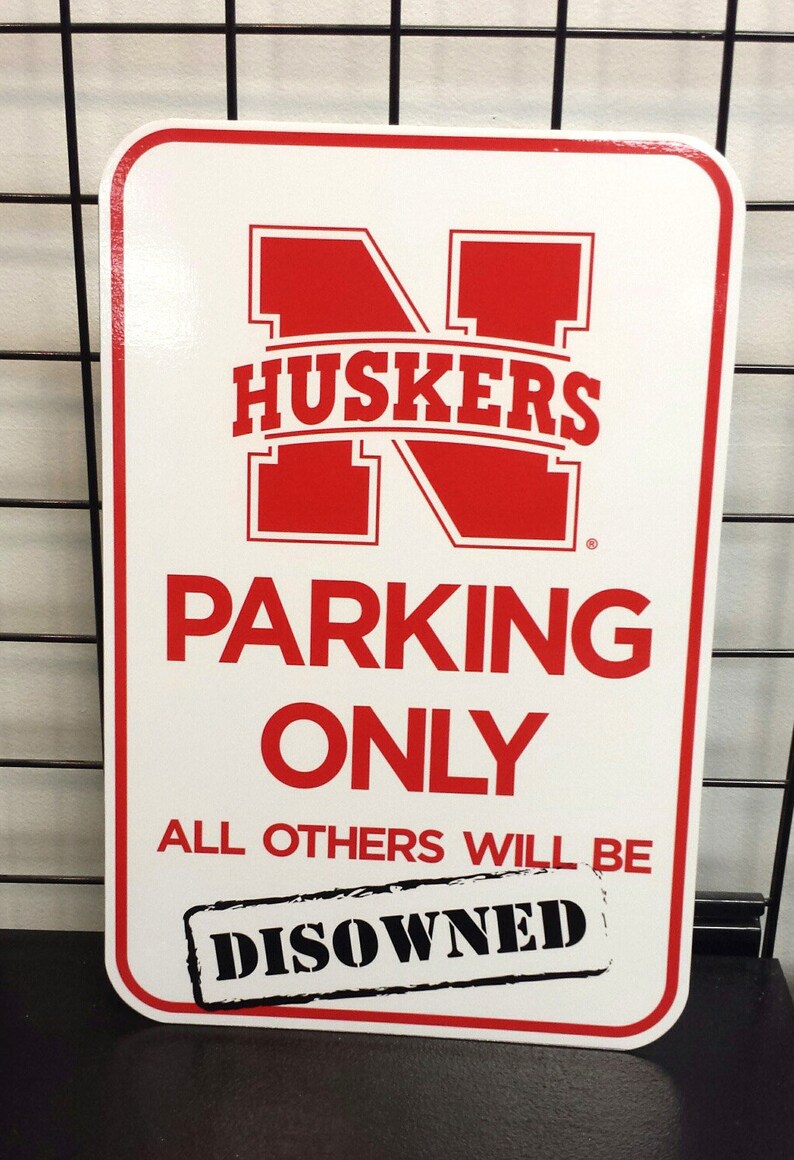 Husker Parking Only Aluminum Sign Etsy