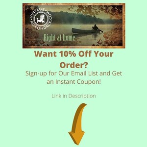 K&ouml;nnte beinhalten: Ein Vintage-Bild mit einem Kanu auf einem See. Das Bild enth&auml;lt den Text "Vintage Wood Adirondack" und "Right at home". Der Text unter dem Bild lautet "Want 10% Off Your Order? Sign-up for Our Email List and Get an Instant Coupon! Link in Description"