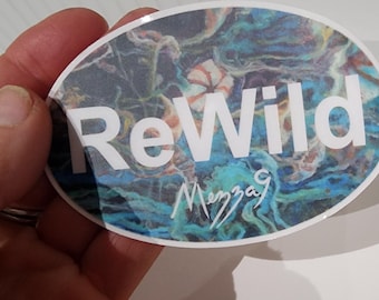 Rewild Sticker 4 in x 2 3/4 in