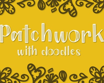 Patchwork, Font, Doodles, Dingbat, Hand Lettered, Fonts, Otf, Ttf, Symbols, Ornaments, inline, duo, Cricut, Silhouette, Intricate