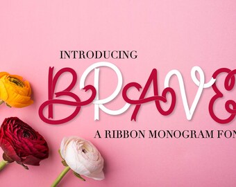 BRAVE - A Ribbon Monogram Font - Monogram Fonts, Initial Fonts, Cricut Fonts, Silhouette Fonts, Craft Fonts, Ribbon Font, Awareness Font