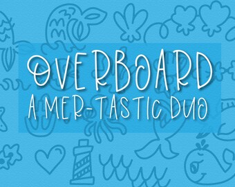 OTF, TTF, Overboard, Mermaid, Hand Written, Hand lettered, Font Duo, Font, Mermaid Tail, Bundle, Set, Dingbat, Ornament, Symbol, Commercial