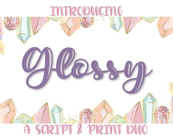 Glossy - A Script and Print Font Duo - Hand lettered Inline Clean Font Pair - Handwritten Handwriting Cricut Silhouette Fonts - Cuttable