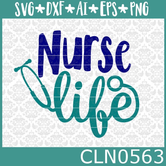 Download Nurse Svg Nursing Svg Nurse Life Svg Nursing life Svg | Etsy