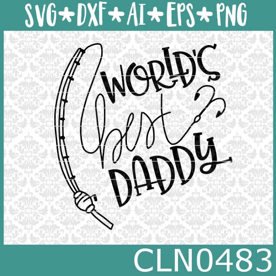 Free Free 236 Father&#039;s Day Fishing Pole Svg SVG PNG EPS DXF File
