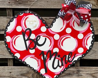 Be mine, Valentine's Heart Door Hanger, Door Hanger, Heart Door Hanger