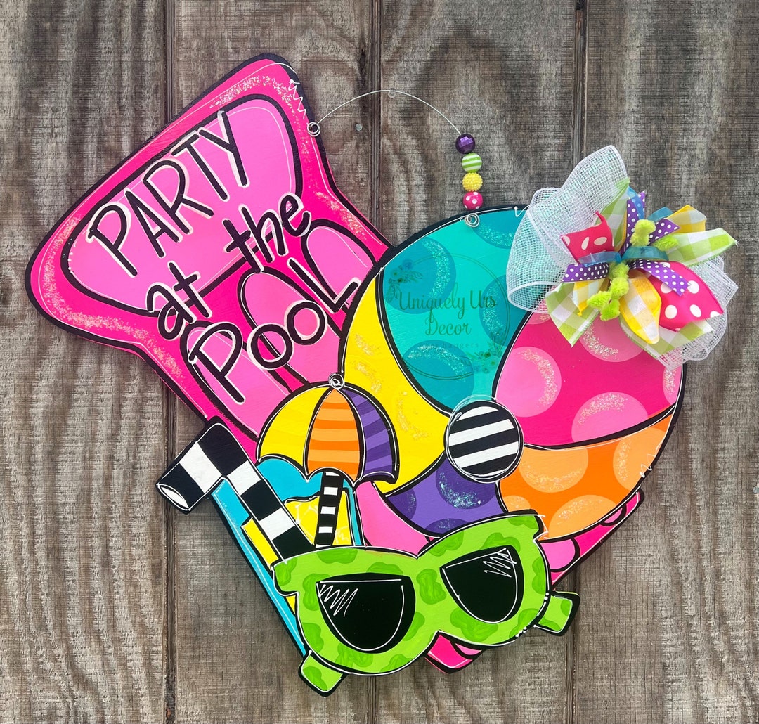 Party at the Pool Door Hanger Pool Door Hanger Summer Door Etsy