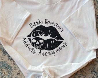 Bookish Shirt, Dark Romance Addicts Anonymous with Lips and Skull, Spicy Book Merch, Custom colors