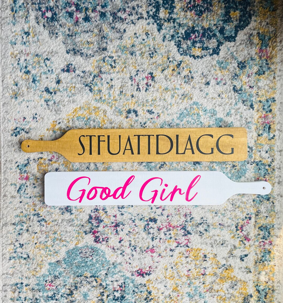 Spicy Bookish Themed Booktok Wood Paddles Good Girl STFUATTDLAGG ...