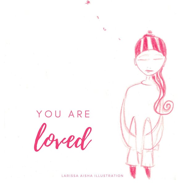You are loved! Illustrierte Postkarte für Selbstliebe und Female Empowerment – DinA6 (3 Stück) mit Umschlag