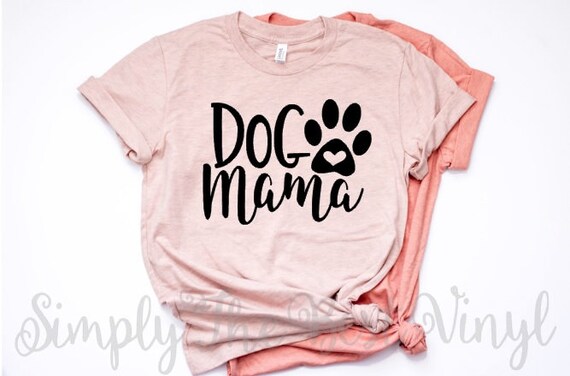 dog mom shirt