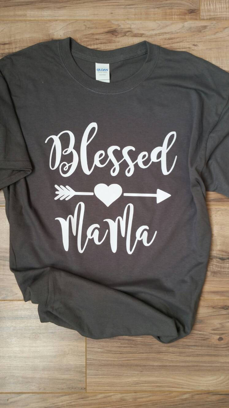 Blessed Mama Tshirt | Blessed Mama Shirt | Blessed Mama T-Shirt | Ble…