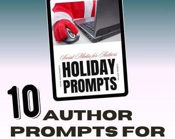 10 Holiday Social Media Prompts for Authors | Seasonal Book Marketing Content Ideas