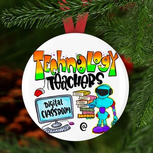 Technology Teacher Ornament, Technology Teacher Gift, Computer Teacher, Gift for Technology Teacher, Technology Teacher Christmas