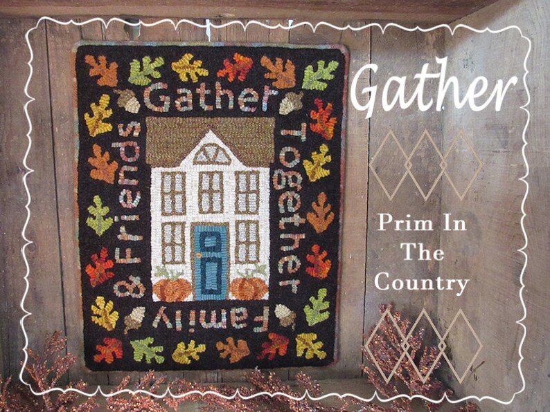 Gather PDFDigital Rug Hooking Pattern