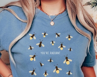 Firefly You're Radiant Comfort Colors Tee, Fireflies, Summer Tshirt, Cute firefly shirt, Motivational summer tee, firefly, cartoon firefly