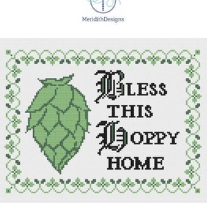 Cross Stitch Pattern | Homebrew Blessing | UPDATED | Bless This Hoppy Home ***Instant Download***