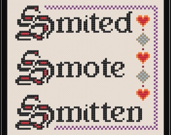 Cross Stitch Pattern |  Smited Smote Smitten | Easy + Beginner Level ***Instant Download***