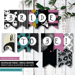 Peut inclure: Ensemble de drapeaux de bannière imprimable pour une fête de mariage sur le thème de l'Étrange Noël de monsieur Jack. Les drapeaux présentent des rayures noires et blanches, des pois et un motif de toile d'araignée. Les drapeaux épellent "Bride to Be!" avec les personnages de Jack Skellington et Sally.
