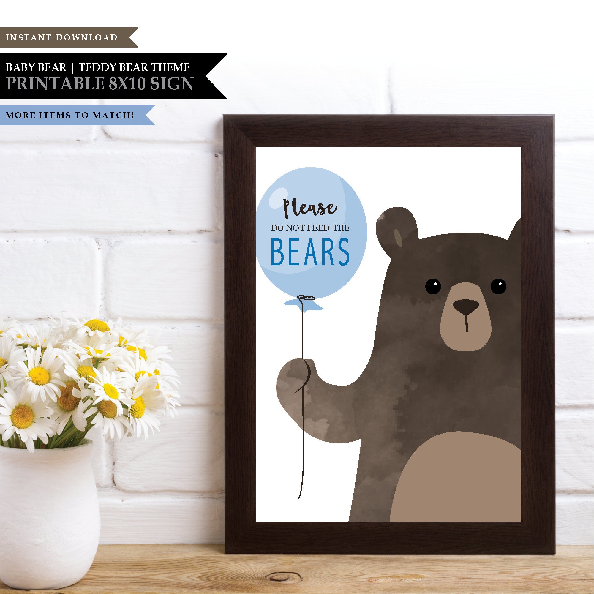 Bear 'Baby Blue Balloon' Theme *Printable Don't Feed Bears Sign* Sweet Treats / Dessert / Snack Sign / Teddy Bear Picnic / INSTANT DOWNLOAD