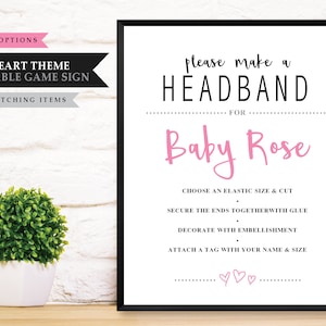 Baby 'Pink Heart' Theme *Printable Make A Headband Sign* Baby Girl Shower / Design Baby Game / Headband Game / Decorate Onesis / Custom Sign