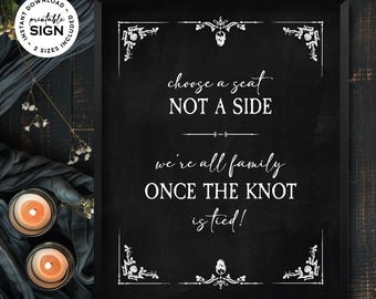 Gothic Wedding Choose Seat Sign | Printable 8X10 Ceremony Seating Chart Sign | Blackboard Rose Theme: INSTANT DOWNLOAD
