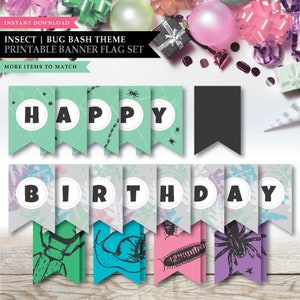 Può includere: Un set di bandiere stampabili a tema insetti e bug bash. Lo striscione recita "HAPPY BIRTHDAY" con ogni lettera su una bandiera separata. Le bandiere sono di vari colori, tra cui verde, blu, rosa e viola, con illustrazioni di insetti.