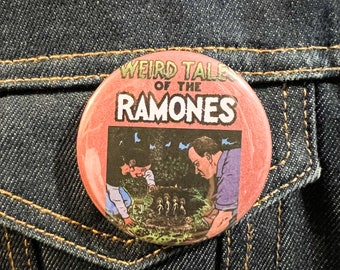 Ramones Pin - 2.25 inch punk buttons - The Ramones - Weird Tales of The Ramones