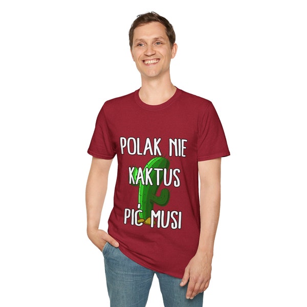 Polak nie kaktus pic musi T-shirt souple unisexe