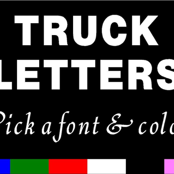 TRUCK LETTERS Vinyl Sticker decal Trucking lettering - per letter