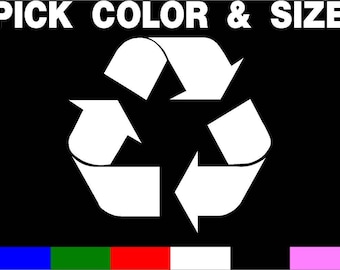 Recycle Recycling Symbol PICK SIZE & COLOR