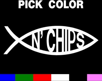 FISH N' CHIPS fish and chips Car Truck Wall vinyl decal PICK a size & Color for car truck computer ipad or whatever