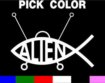 Alien Jesus Fish Car Truck Wall vinyl decal PICK a size & Color for car truck computer ipad or whatever