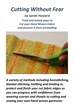 Cutting without Fear by Sarah Howard. Tried and tested ways to cut your hand woven fabric and prevent it from unravelling 