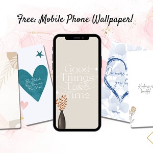 May include: Five different phone wallpapers with inspirational quotes and abstract designs. The wallpapers feature a blue heart with the text "Do more of you for you", a blue heart with the text "Be Bold, Be Brave, Be You", a beige background with the text "Good Things Take Time", a blue and white abstract design with the text "today", and a white background with the text "Kindness is beautiful".