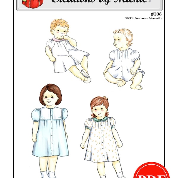 Creations by Michie' #106- Dress- Sizes: Newborn to 24 months -Sewing Pattern Instant Download Printable