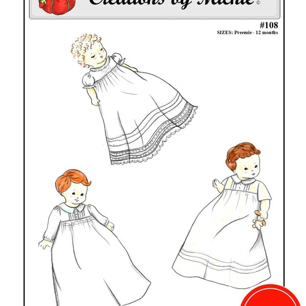 Creations by Michie' #108 -  Infant Gown- Sizes: Preemie - 12 mos. - Sewing Pattern Instant Download Printable