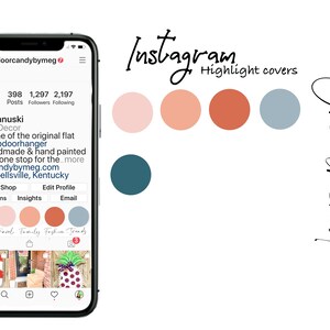 Op de afbeelding: Een smartphone met een Instagram-profiel voor doorcandybymeg met tekst waaronder Meg Januski, Home Decor en Home of the original flat burlapdoorhanger. Vijf effen cirkelvormige kleurvlakken in roze, perzik, terracotta, blauwgrijs en donkerblauwgroen staan naast de tekst Instagram Highlight covers en On trend.