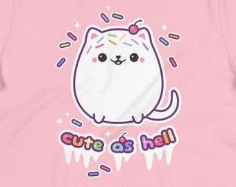 Cute Cat T-Shirts, Cute as Hell Kitten, Kawaii Clothes