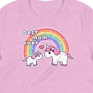 Mother's Day T-Shirts with Rainbow Unicorn and Baby, Kawaii Gift for Mom, Best Mom Ever, Plus Sizes Available