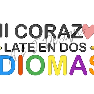 mi corazon late en dos idiomas for Sublimation