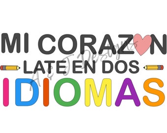 mi corazon late en dos idiomas für Sublimation