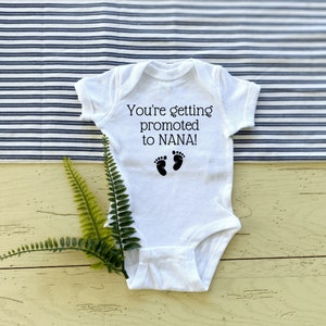 Promoted to Nana Pregnancy Announcement ONESIES® Bodysuit, New Grandparent, Grandma Baby Reveal, Customizable