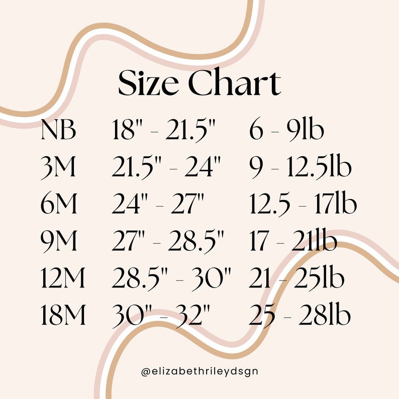 May include: Size chart for baby clothes, showing sizes in months (NB, 3M, 6M, 9M, 12M, 18M) with corresponding chest measurements in inches (18" - 21.5", 21.5" - 24", 24" - 27", 27" - 28.5", 28.5" - 30", 30" - 32") and weight ranges in pounds (6 - 9lb, 9 - 12.5lb, 12.5 - 17lb, 17 - 21lb, 21 - 25lb, 25 - 28lb).