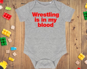 Wrestling is in my blood Baby Grow - Wrestling Baby Grow / Baby Vest - Wrestling Baby Gift