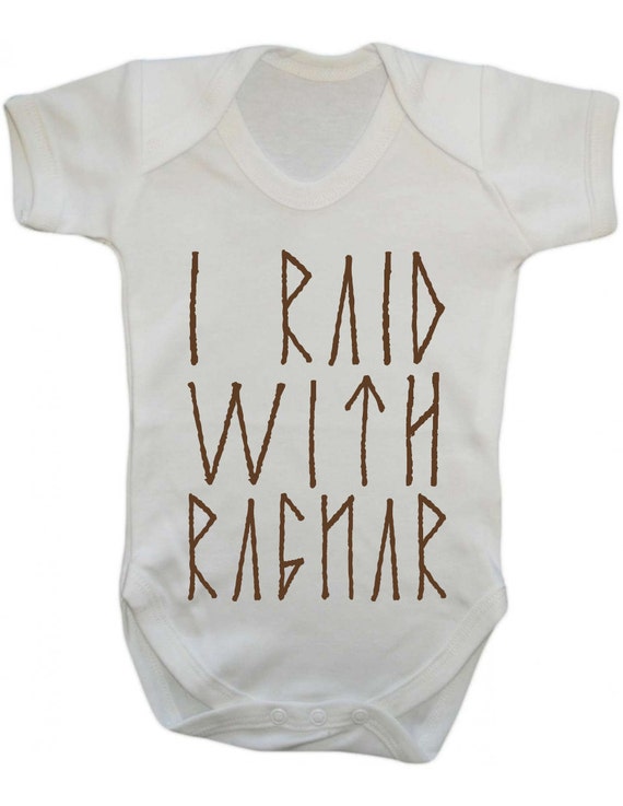Baby Playsuit /" I Raid with Ragnar /" Vikings Funny Joke Babygrow //Bodysuit