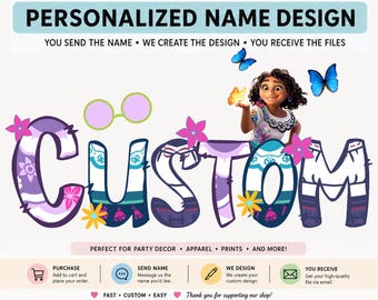 Encanto Custom Name PNG Personalized Character Name Design Digital Download Kids Birthday Shirt Design, Princess Clipart DIY Party
